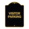 Signmission Reserved Parking Sign Visitor Parking, Black & Gold Aluminum Sign, 18" x 24", BG-1824-23019 A-DES-BG-1824-23019 - alternate 1
